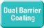 Dual Barrier